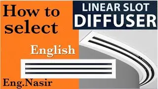 103 - How to select Linear Slot Diffuser in English