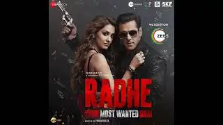 Radhe  Title  Track  [ Radhe your  Most   Wanted Bhi ]( Salman Khan and   Disha patani)