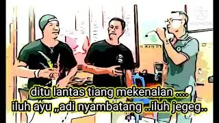 CEWEK SIALAN Voc : TRIO SENGKLEK (Tu Gejir,Goes Dita,Dhika Negara) Arr   :  Ady Satya (SBS)
