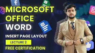 MICROSOFT Office Word Insert PageLayout | Microsoft Word Lecture 2| Free Certification | Free Course