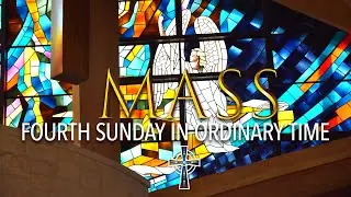 Sat 5PM Mass - Fourth Sunday in Ordinary Time - January 31, 2026