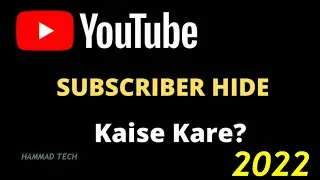 How to HIDE YouTube Subscribers in 2022