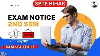 SBTE BIHAR 2nd Semester Exam Schedule|New Notice|SBTE Bihar 2nd Semester|Carry Paper Exam 1st Sem|