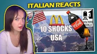 Italian Reacts: 10 Things That Shock Tourists in the USA