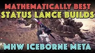 The Highest Damage Status Lance Builds: MHW Iceborne META