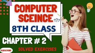 Computer Science - Class 8 - Chapter 2 - Long Question - Data Communication and Computer Networks