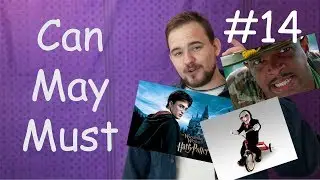 Бородатый английский №14 Can, may, must