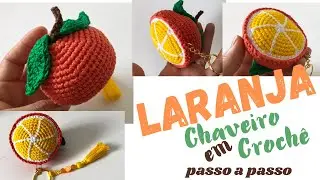 Chaveiro LARANJA em crochê [#crochê #crochet ]
