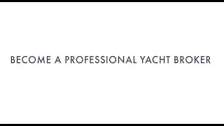 Start a new career, become a yacht broker Video