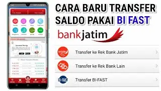 CARA TRANSFER UANG BANK JATIM KE BANK LAIN MENGGUNAKAN BI FAST