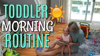 TODDLER MORNING ROUTINE 2018| Single Mom| Tres Chic Mama