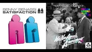 Benny Benassi vs. Yolanda Be Cool vs. DCUP - We No Get Satisfaction
