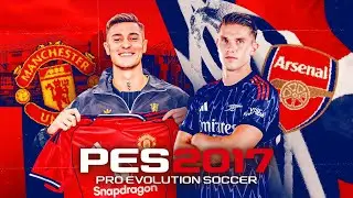 PES 2017 PATCH 2025/26 EPL MAN UNITED VS ARSENAL