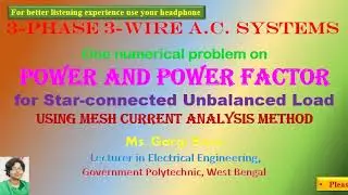 One prob on POWER AND PF for Y-connected Unbalanced Load Using MESH CURRENT Analysis method