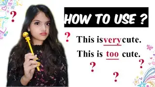 How to Use 'VERY' & 'TOO' | Easy English | Iconic Priya