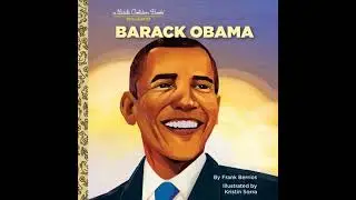 Barack Obama: A Little Golden Book Biography - Frank Berrios