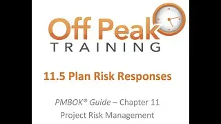11.5 - Plan Risk Responses