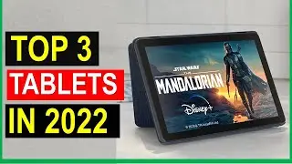✅Best Tablets in 2022 | Top 3 Best Tablets Reviews in 2022 | Top Reted Tablets 2022
