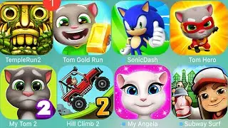 Temple Run,Tom Gold Run,Sonic,Tom Hero,Tom 2,Hill Climb 2 Subway
