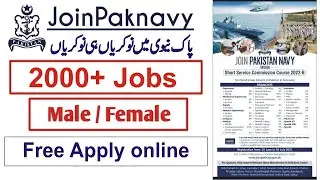Pak Navy Jobs 2022 || Join Pak Navy Male & Female Jobs 2022 Apply online || Navy Jobs 2022