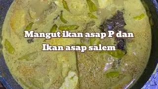 Mangut ikan asap P dan ikan asap Salem