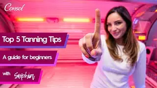 TOP 5 Tips for beginners - how to start tanning?
