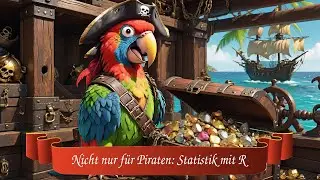 Nicht nur f&uuml;r Piraten: Statistik mit R