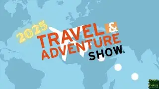 This Week in Pop Culture [Mar. 30]: The 2025 TRAVEL AND ADVENTURE SHOW Wrap Up (DC Edition)