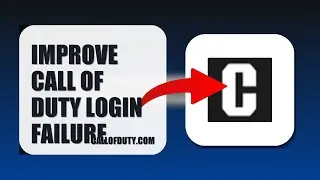 How To Improve Call Of Duty Login Failure 2025 (QUICK FIX) (2026)