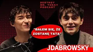 Destroy Me, Today Podcast #2 - JDabrowsky