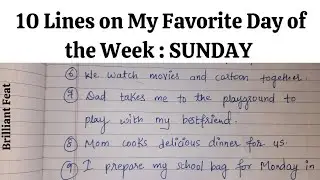 10 Lines on My Favorite Day Of the Week: Sunday in English 💃| My favorite day of the week paragraph