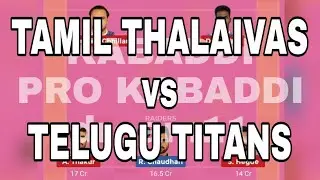 TAM vs TEL vs TAM | tam vs tel | dream11 | ProKabbadi | 20.11.18 |tamil thalaivas vs telugu titans
