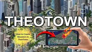 How to Trigger Disasters in TheoTown (Meteor, Fire & More)