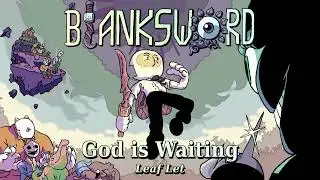 Blanksword Demo OST - 59 - God is Waiting