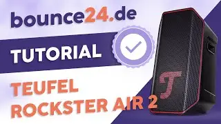Teufel Rockster Air 2 Tutorial | bounce24 Bedienungsanleitung