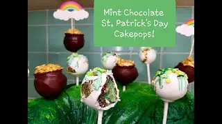 Mint Chocolate St. Patrick's Day CakePops - Retro Time Machine