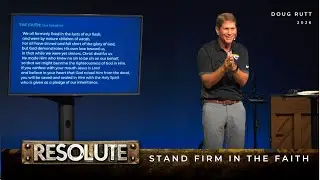 January 11, 2026 | “Resolute: Stand Firm in the Faith” | Christian Family Chapel Livestream + Q&A