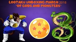 Lootaku March 2018 Unboxing [Of Gods and Monsters]
