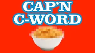 Cap'n C-Word - Preston & Steve's Daily Rush