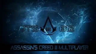 Assassin's Creed 3: 2 Months, It's been Awhile...