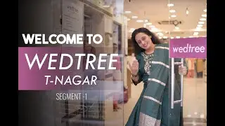 Store Walkthrough | Wedding Season Arrivals @ Wedtree | T. Nagar Store Exclusive
