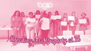 Black Girls in Property (BGIP) Programme Highlights 2023 - The Land Collective