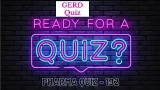 Pharma Quiz - 192 | GERD Quiz | GERD MCQs Questions & Answers | Pharma Knowledge Online