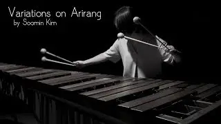 Variations on Arirang by Soomin Kim - Marimba Literature Library