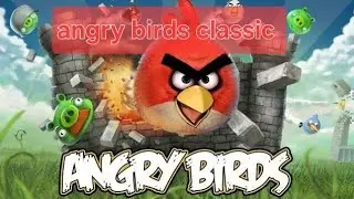 Angry birds classic  1 версия