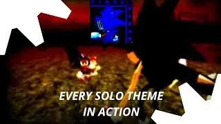 EVERY SOLO THEME (in action) - Final Round V0.5