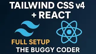 Tailwind CSS v4 + React: Full Setup (2025 Tutorial)
