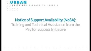 Webinar -- Urban Pay for Success Initiative Offering Free Training and Technical Support