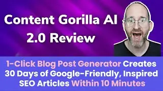 Content Gorilla AI 2.0 Review