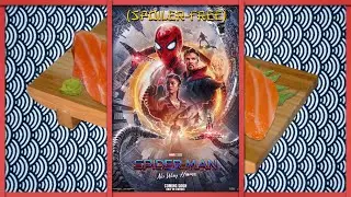 Σινε-Συμπόσιο Sashimi – Spider-Man: No Way Home (spoiler-free)